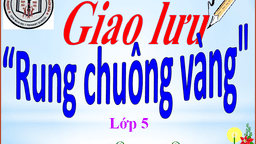 Rung chuông vàng lớp 5