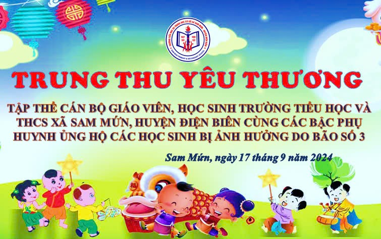 TRƯỜNG TH&THCS XÃ SAM MỨN ỦNG HỘ ĐỒNG BÀO BỊ ẢNH HƯỞNG DO BÃO SỐ 3